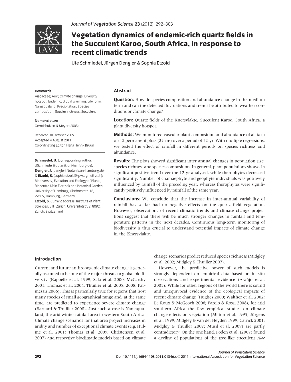 Vegetation Dynamics of Endemic-Rich Quartz Fields in the Succulent Karoo