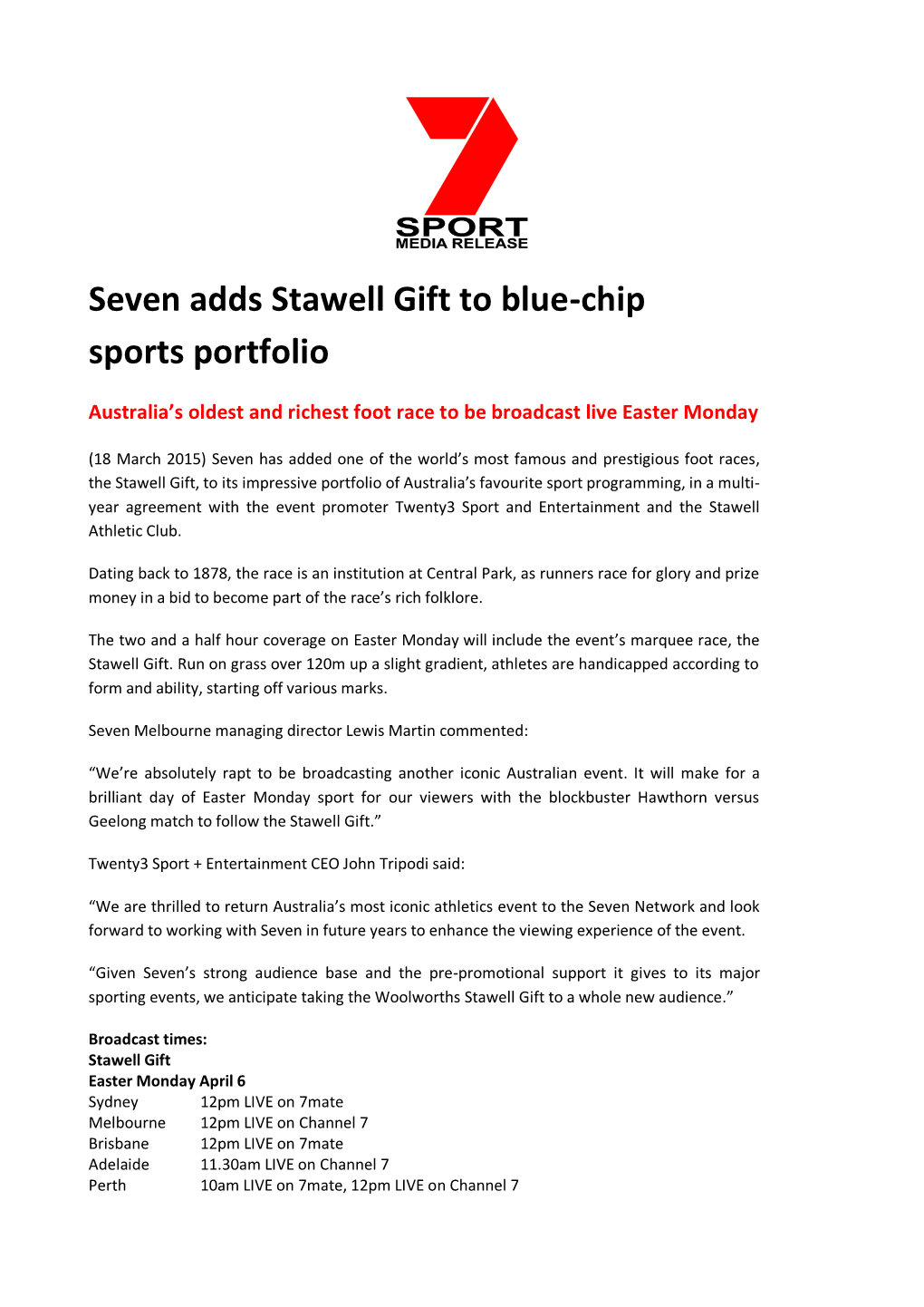Seven Adds Stawell Gift to Blue-Chip Sports Portfolio