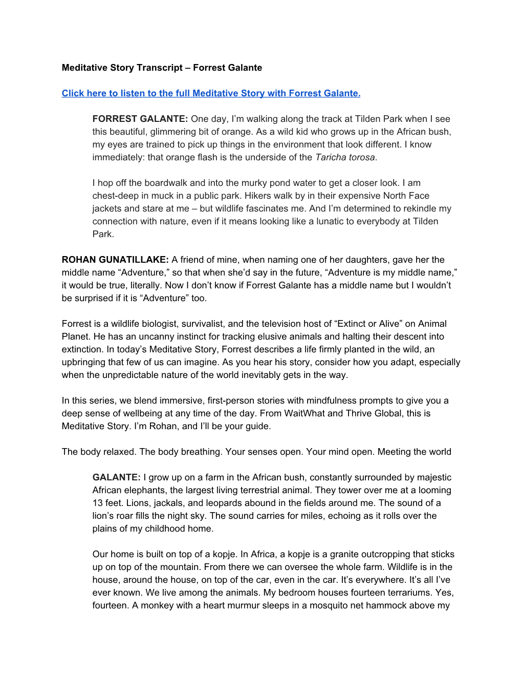 Meditative Story Transcript – Forrest Galante Click Here to Listen to the Full Meditative Story with Forrest Galante. FORREST