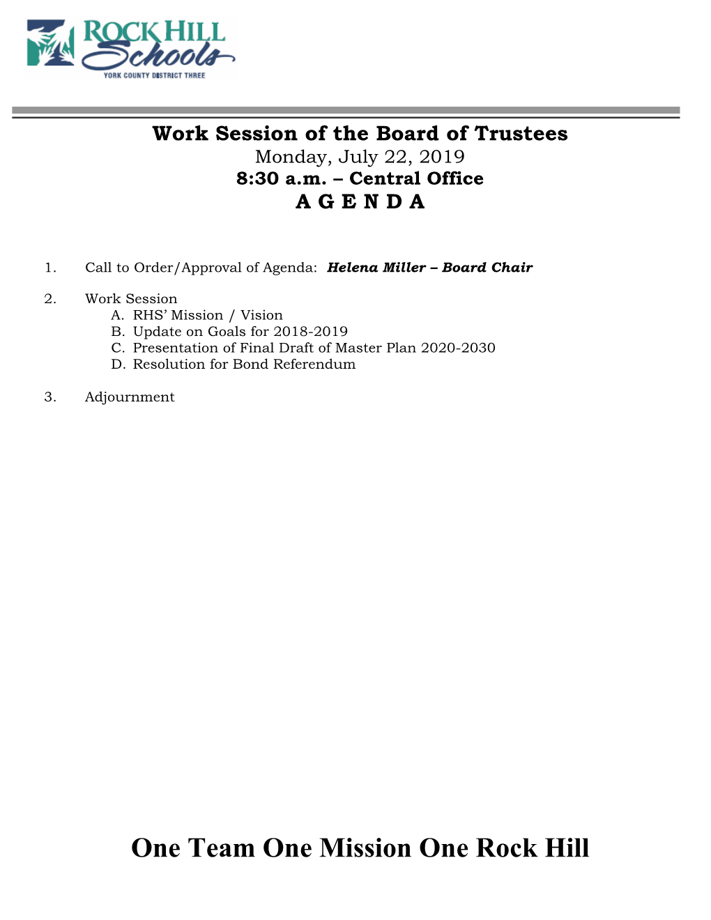 Meeting of the Board of Trustees Monday, July 22, 2019 10:00 A.M