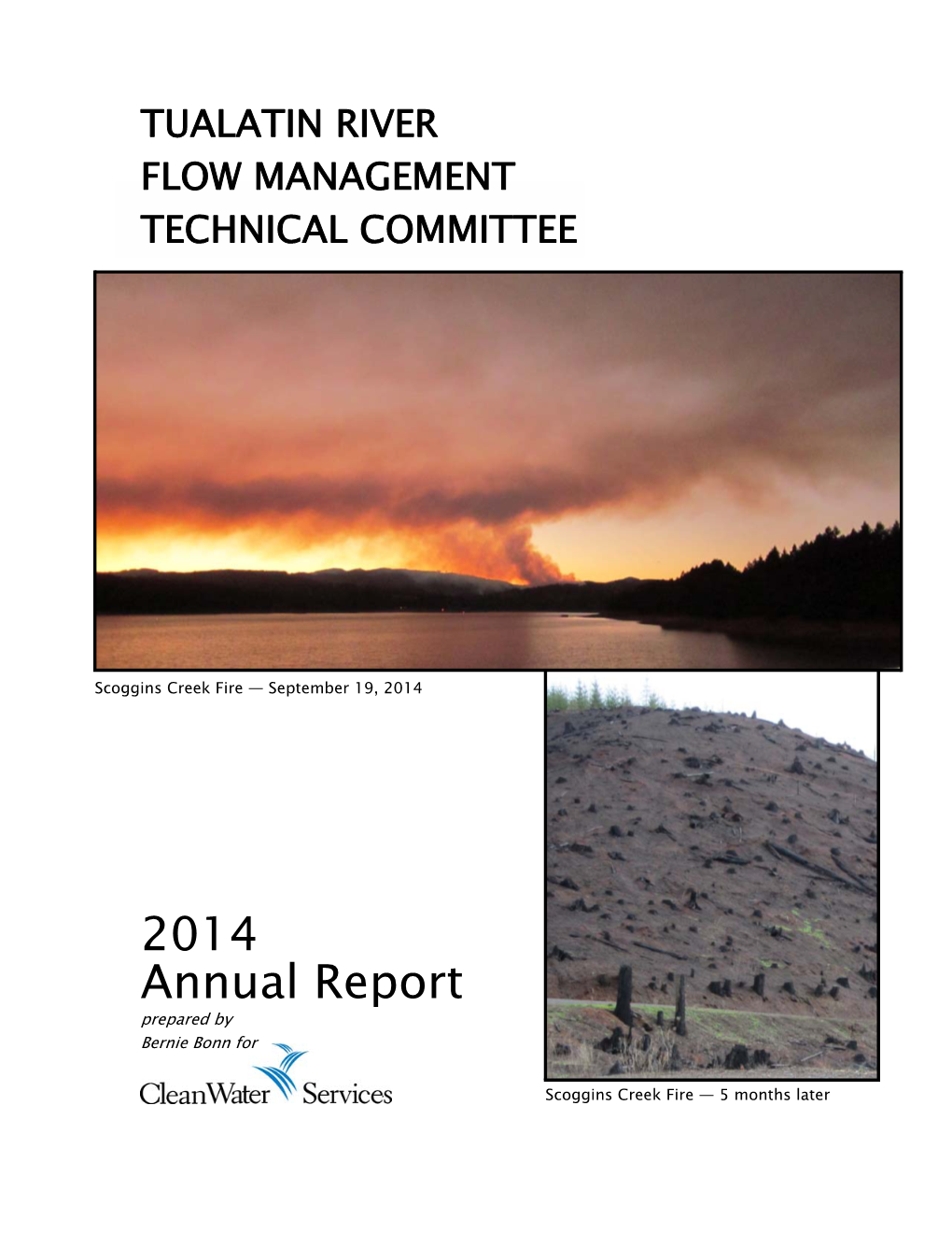 2014 Annual Report Prepared by Bernie Bonn For