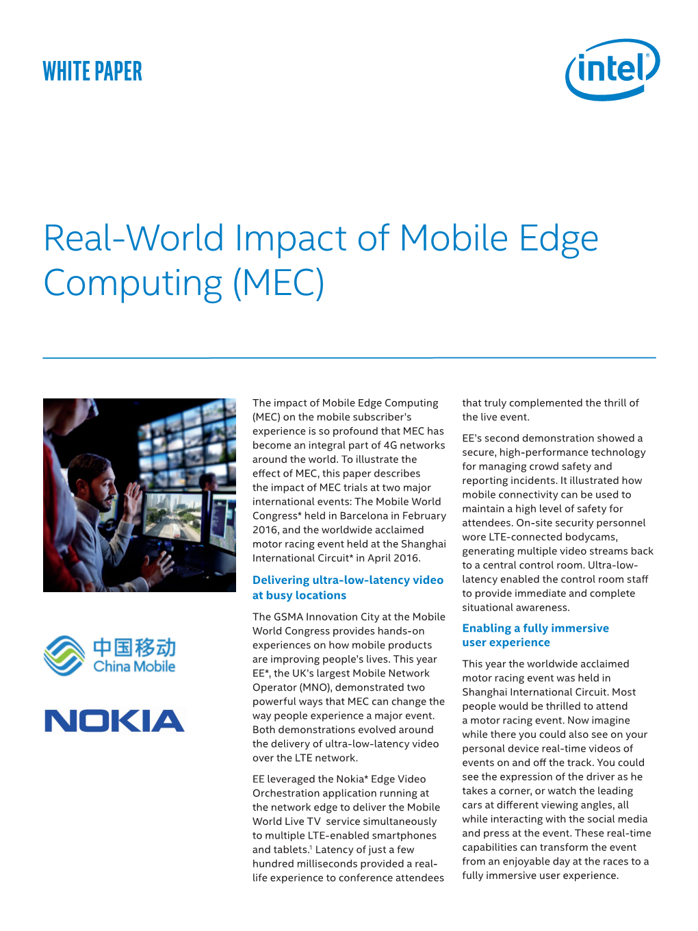 Real-World Impact of Mobile Edge Computing (MEC)