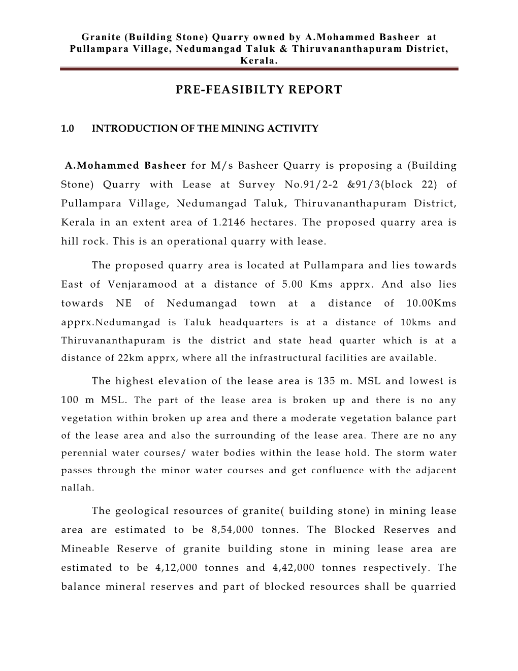 Granite (Building Stone) Quarry Owned by A.Mohammed Basheer at Pullampara Village, Nedumangad Taluk & Thiruvananthapuram District, Kerala