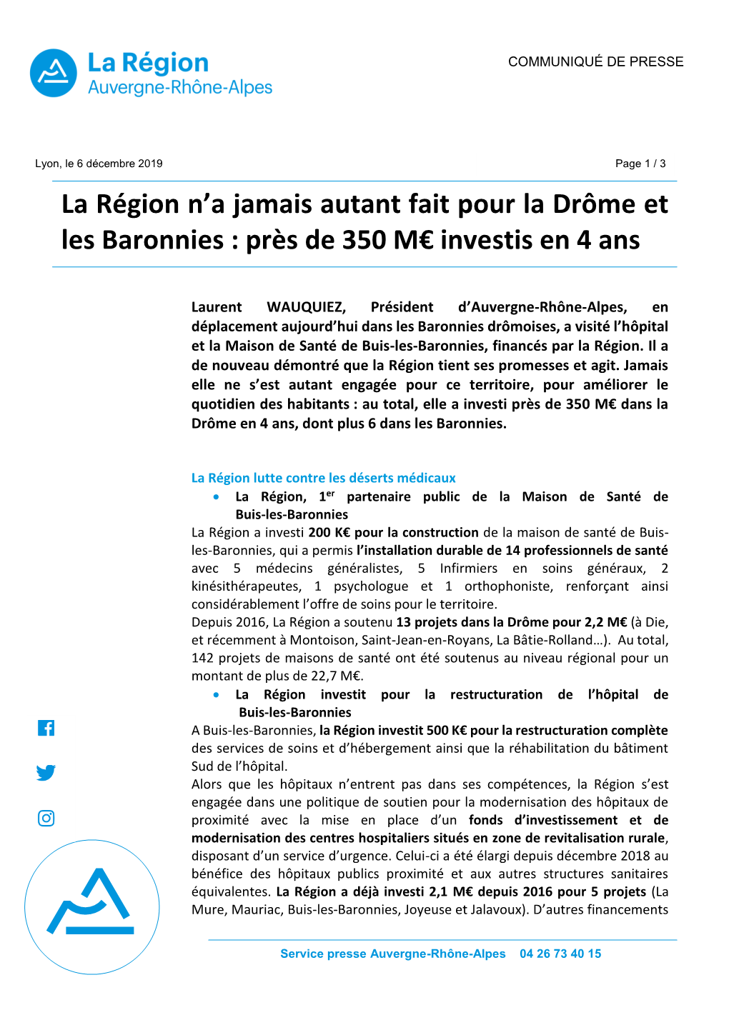 La Région N'a Jamais Autant Fait Pour La Drôme Et Les Baronnies : Près De