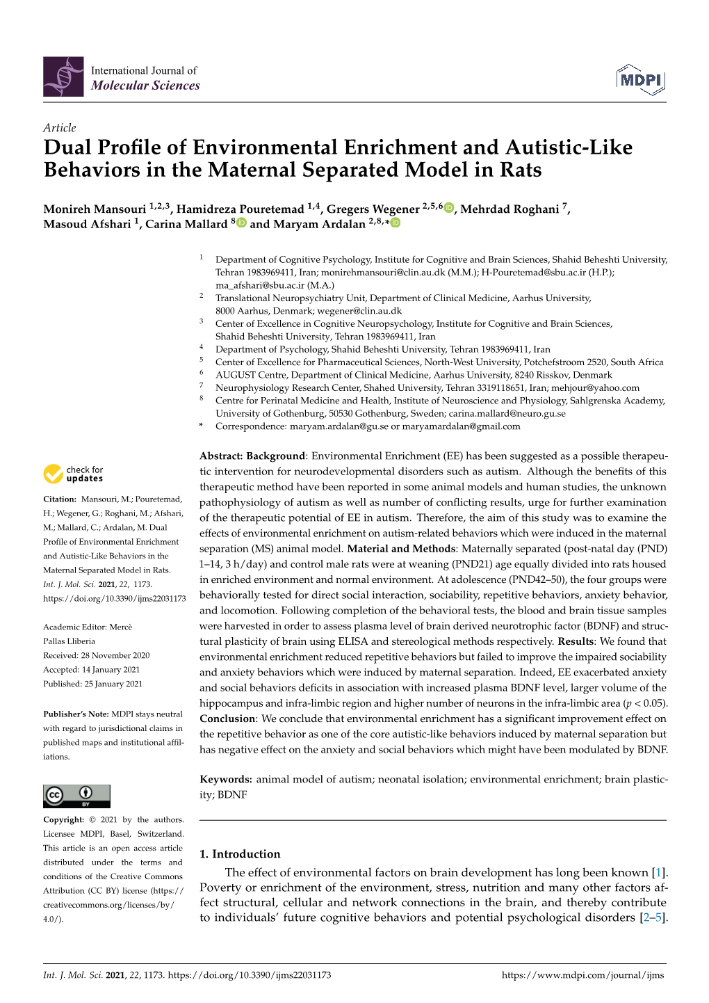 Dual Profile of Environmental Enrichment and Autistic-Like