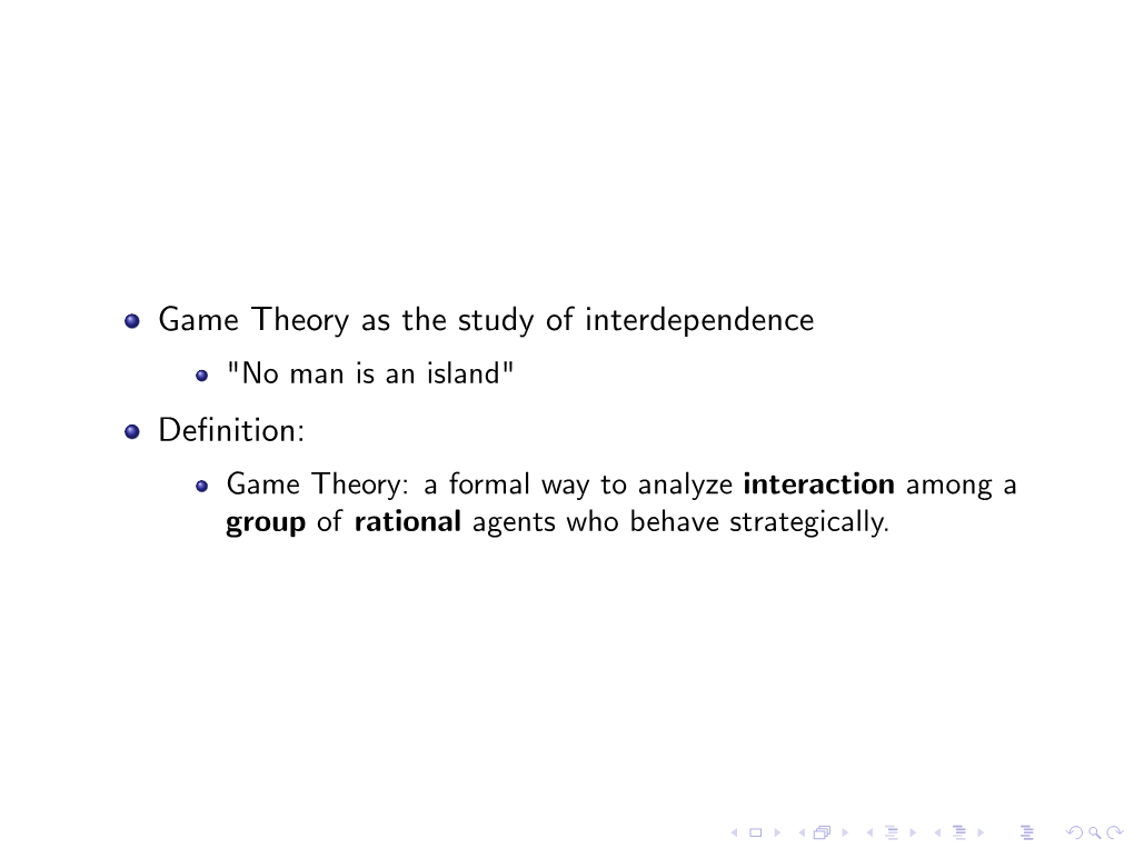 Game Theory As the Study of Interdependence Definition