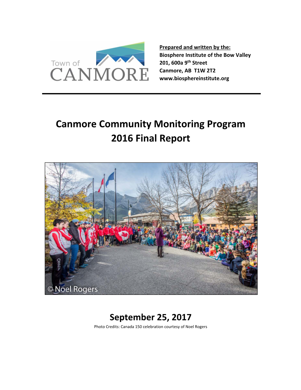Canmore Community Monitoring Program 2016 Final Report