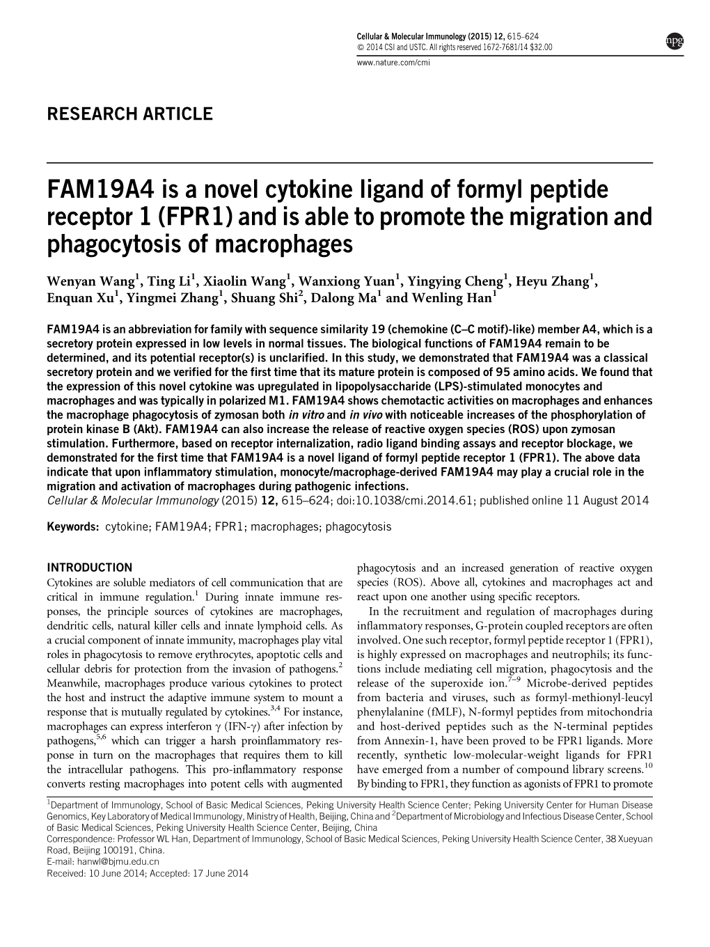 FAM19A4 Is a Novel Cytokine Ligand of Formyl Peptide Receptor 1 (FPR1) and Is Able to Promote the Migration and Phagocytosis of Macrophages