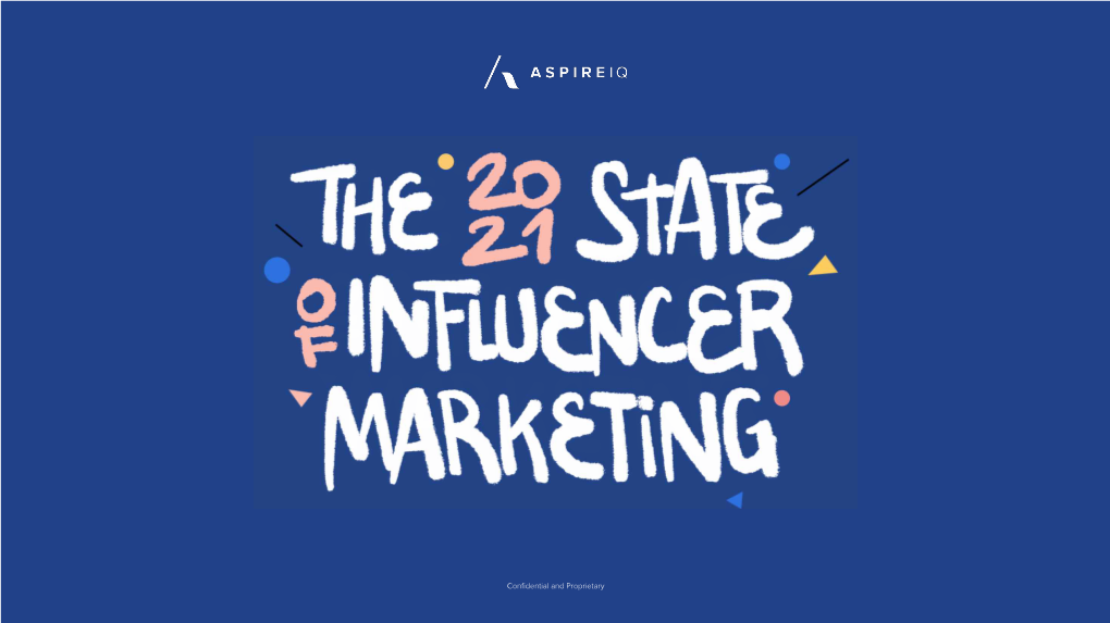 State of Influencer Marketing 2021