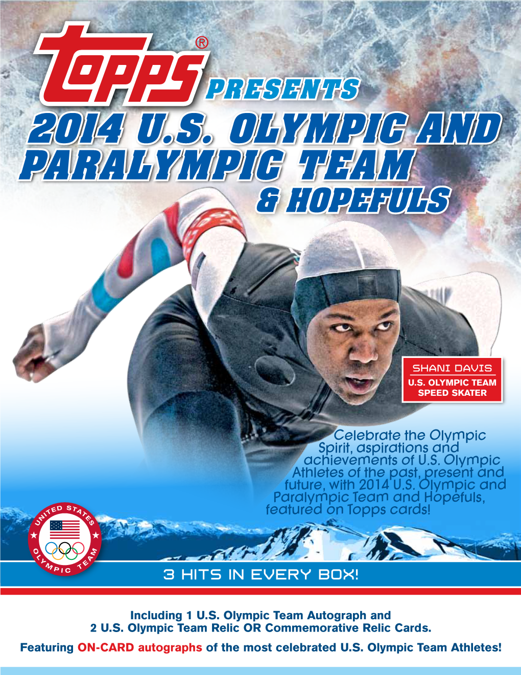 2014 U.S. Olympic and Paralympic Team & Hopefuls