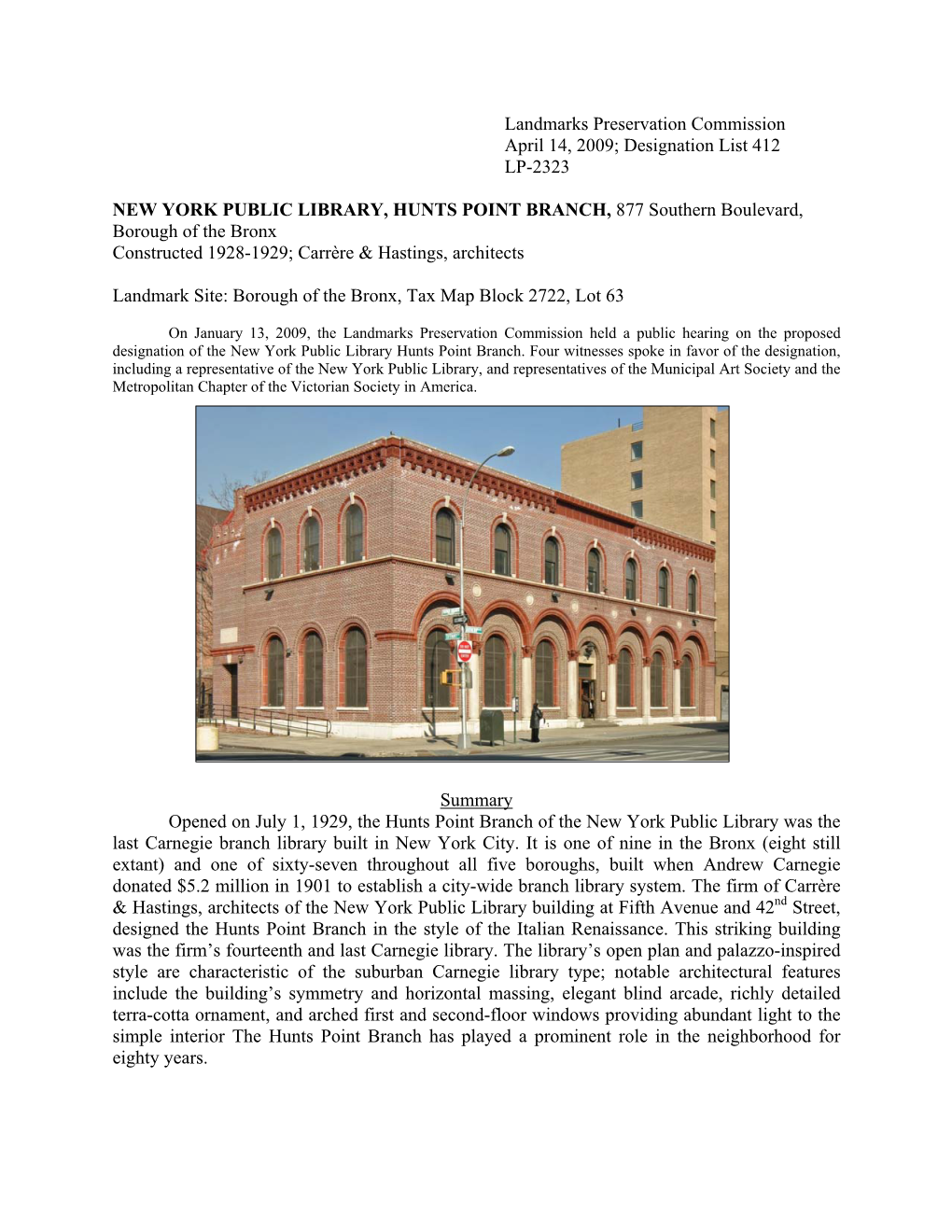 Landmarks Preservation Commission April 14, 2009; Designation List 412 LP-2323