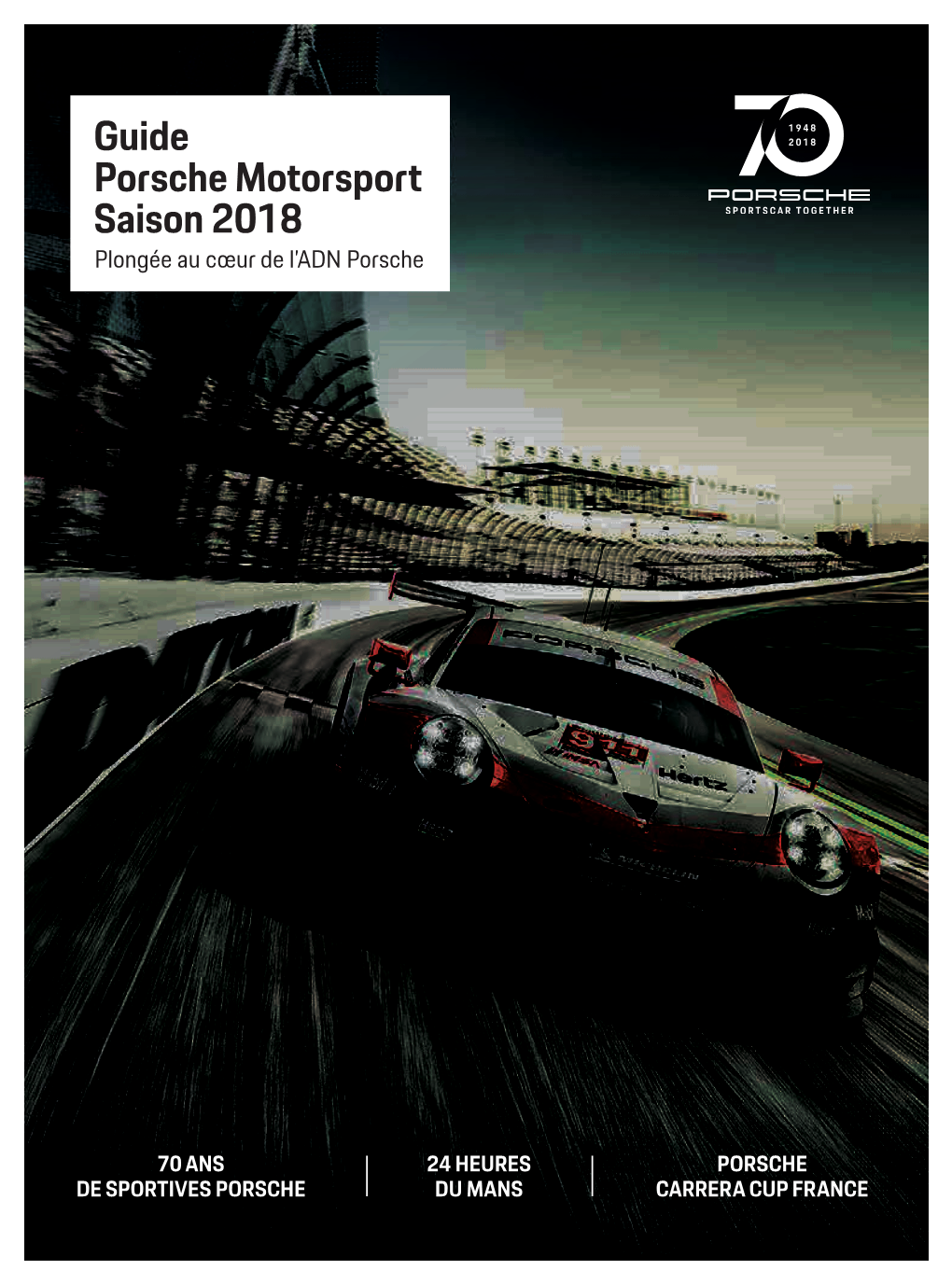 Guide Porsche Motorsport Saison 2018 En