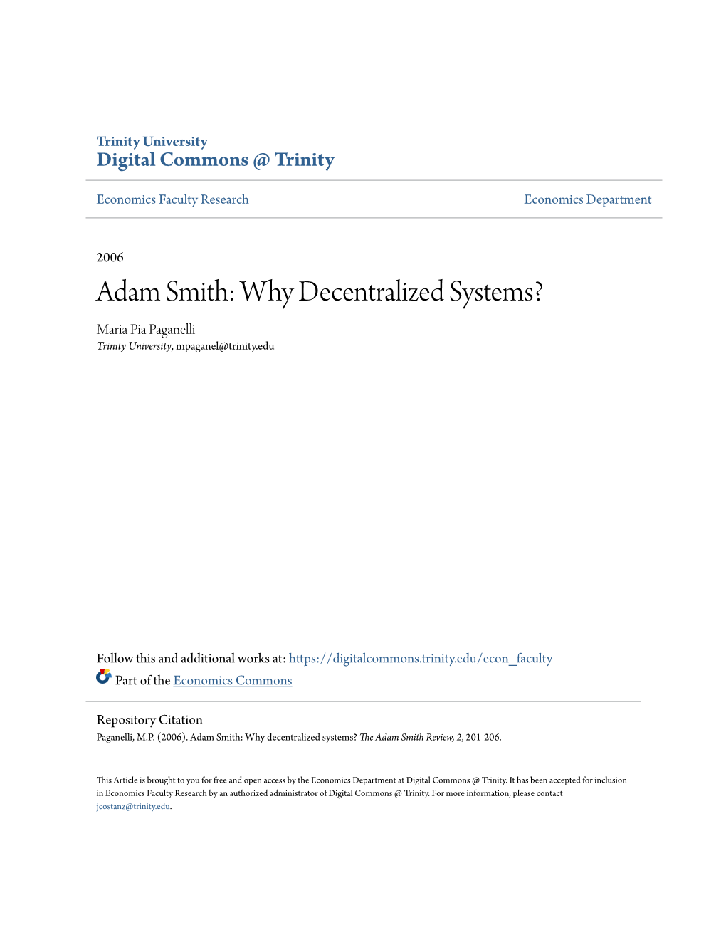 Adam Smith: Why Decentralized Systems? Maria Pia Paganelli Trinity University, Mpaganel@Trinity.Edu