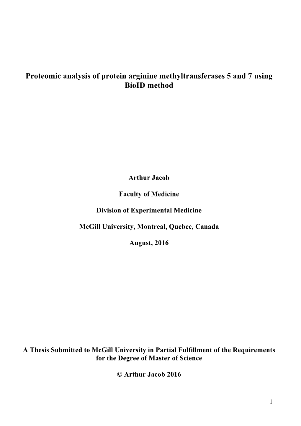 Proteomic Analysis of Protein Arginine Methyltransferases 5 and 7 Using Bioid Method