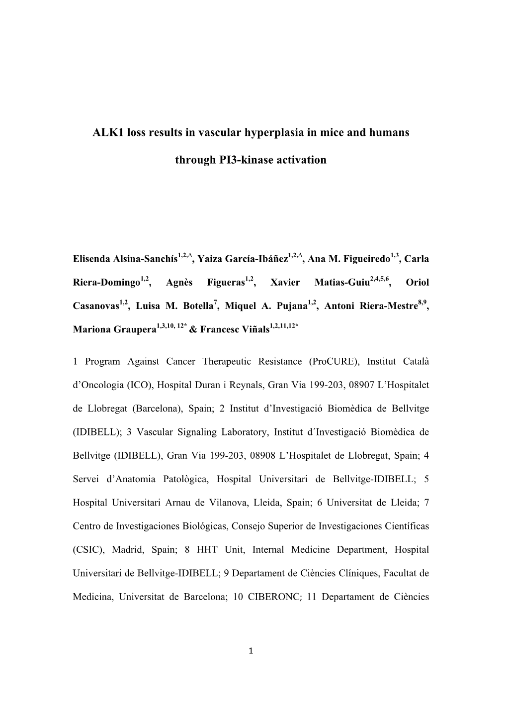 ALK1 Loss Results in Vascular Hyperplasia in Mice and Humans