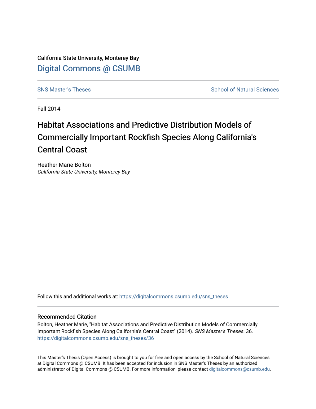 Habitat Associations and Predictive Distribution Models of Commercially Important Rockfish Species Along California's Central Coast