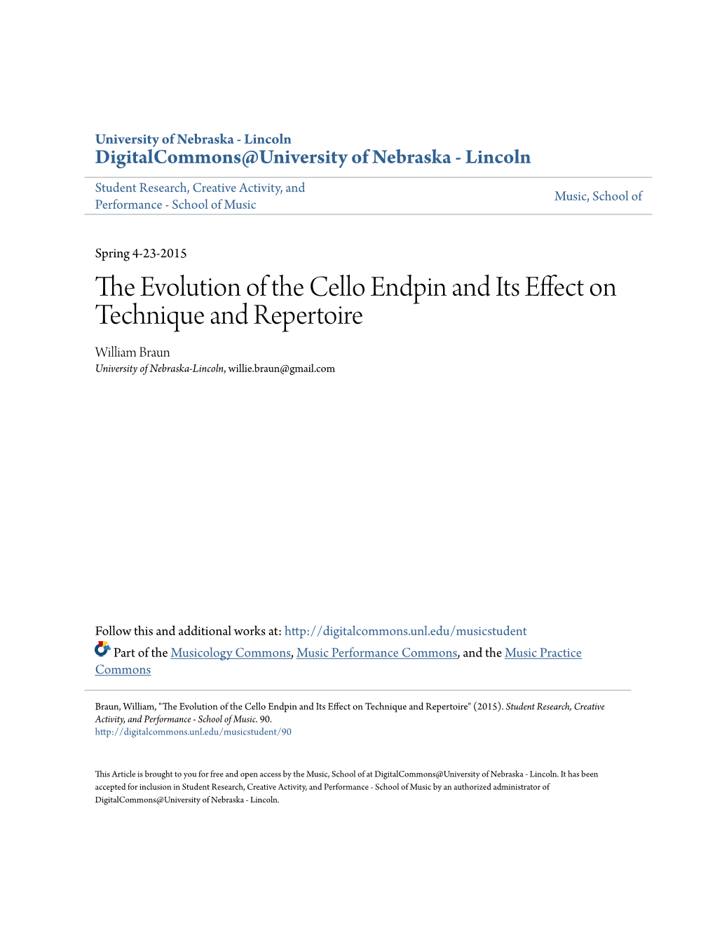 The Evolution of the Cello Endpin and Its Effect on Technique And