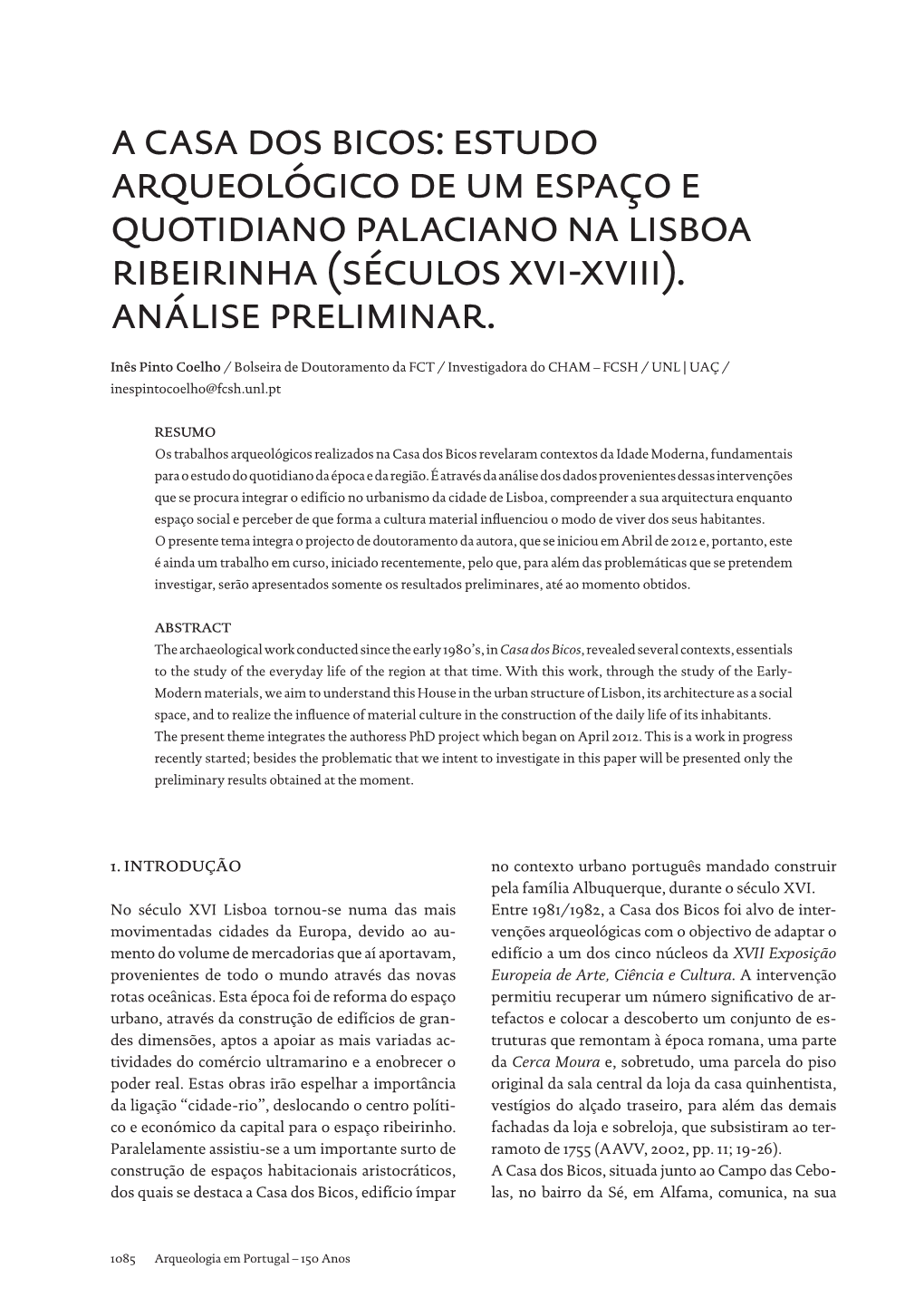 A Casa Dos Bicos: Estudo Arqueológico De Um Espaço E Quotidiano Palaciano Na Lisboa Ribeirinha (Séculos Xvi-Xviii)