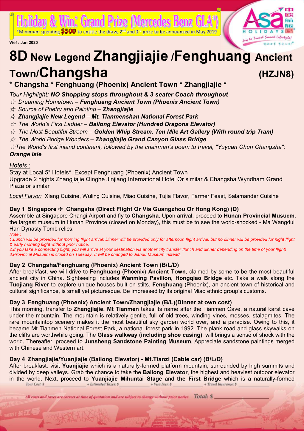 8D New Legend Zhangjiajie /Fenghuang Ancient Town/Changsha