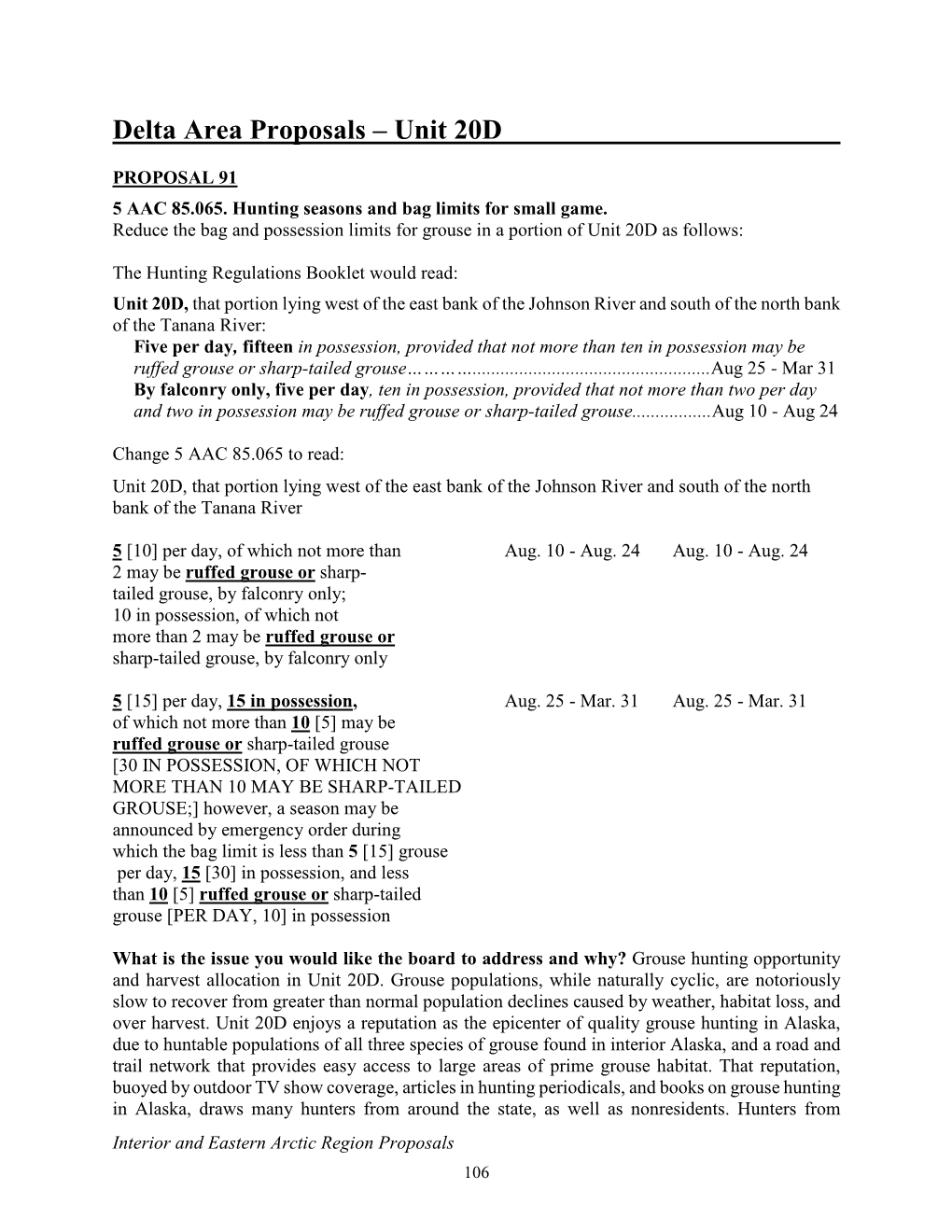 Delta Area Unit 20D Proposals