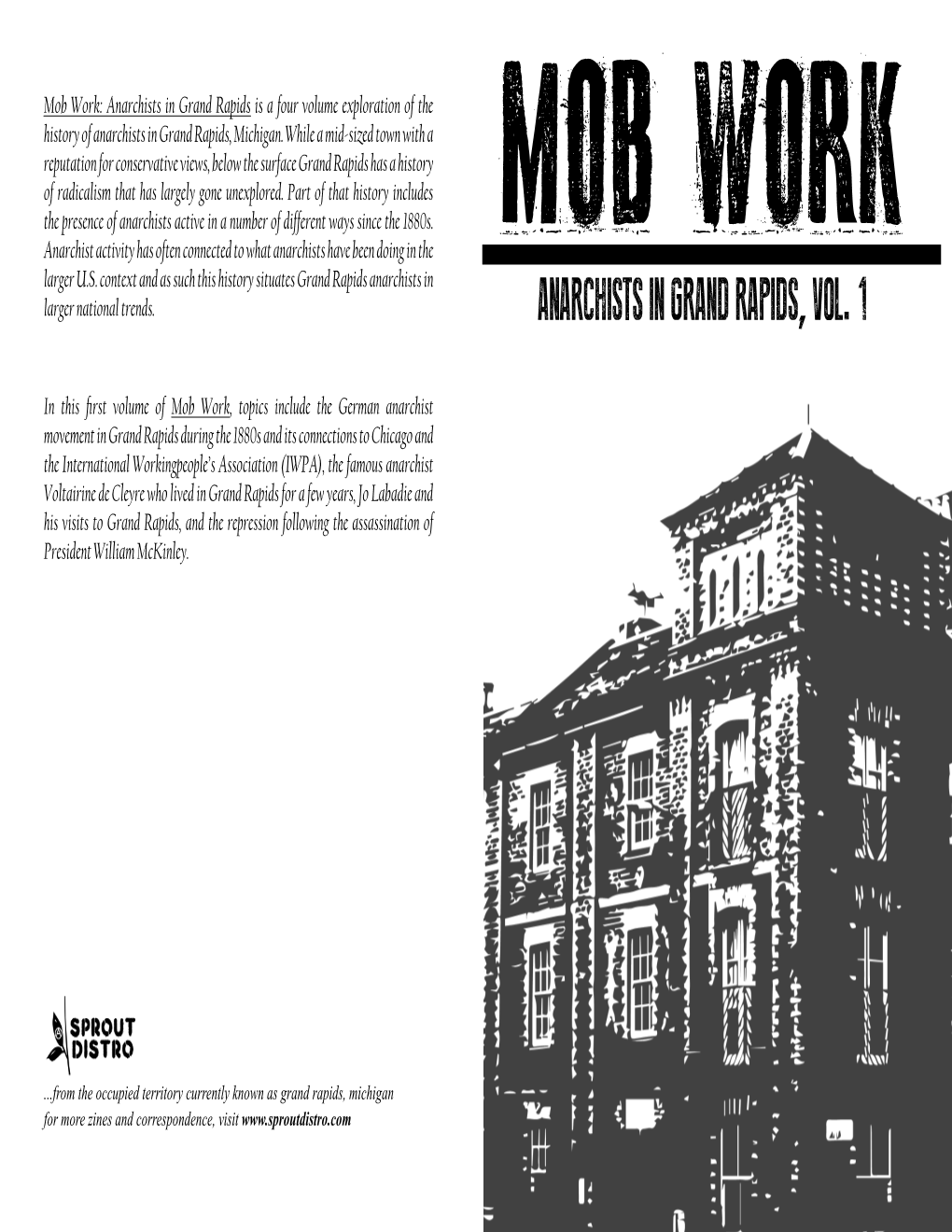 Mob Work: Anarchists in Grand Rapids, Volume 1