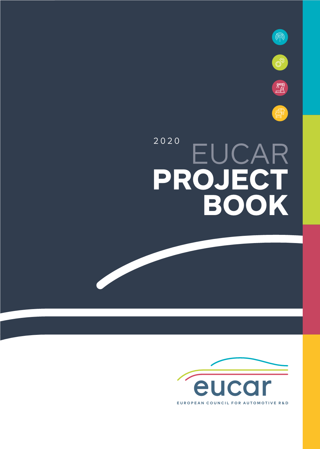 The EUCAR Project Book