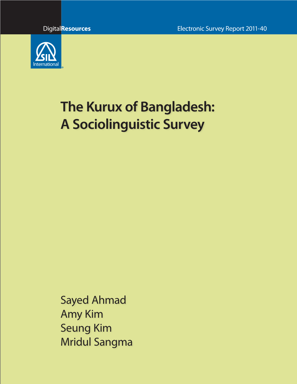 The Kurux of Bangladesh: a Sociolinguistic Survey