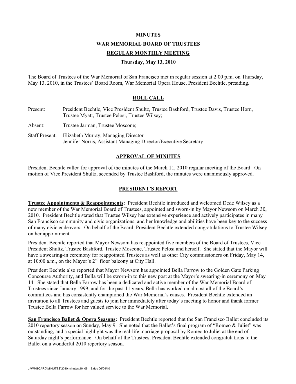 MINUTES WAR MEMORIAL BOARD of TRUSTEES REGULAR MONTHLY MEETING Thursday, May 13, 2010