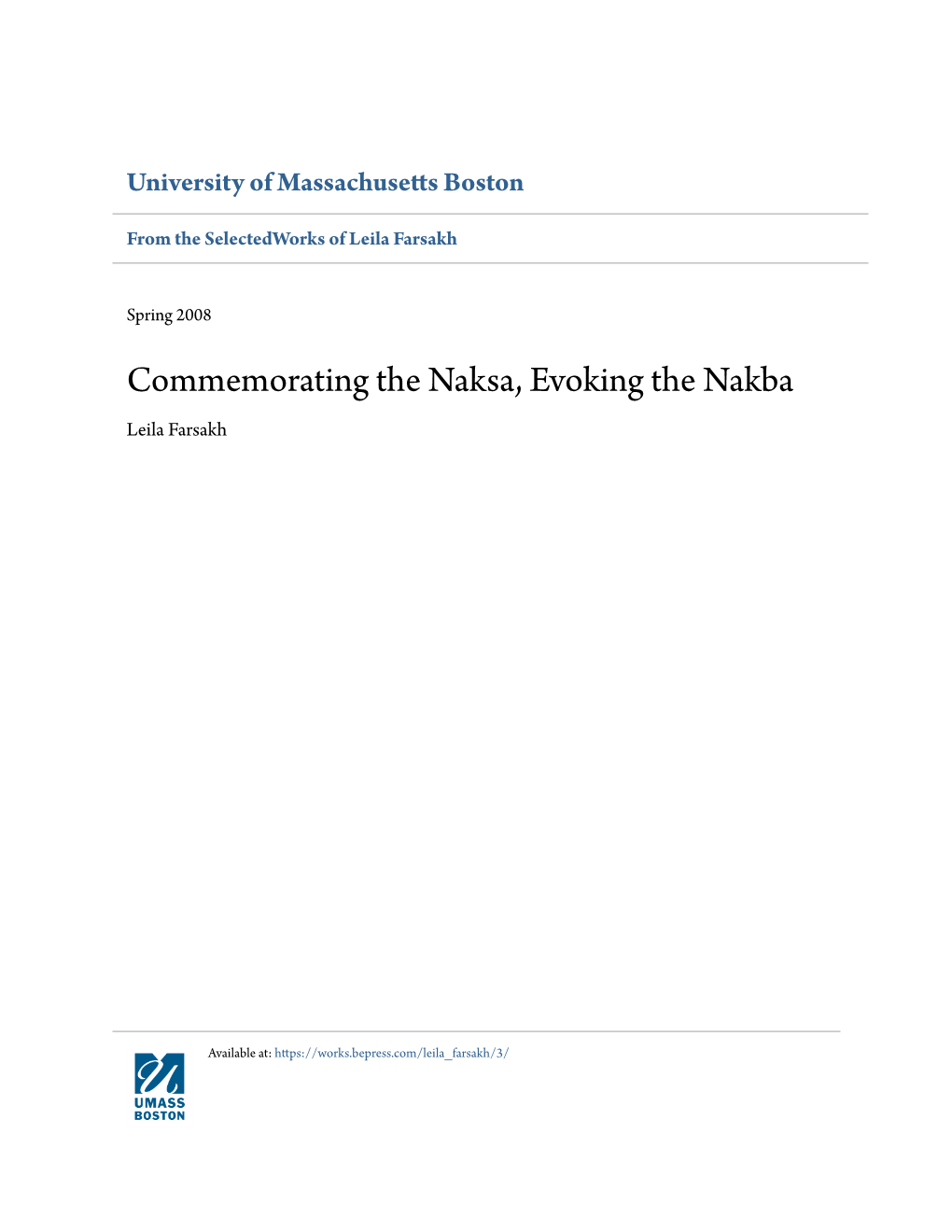 Commemorating the Naksa, Evoking the Nakba Leila Farsakh