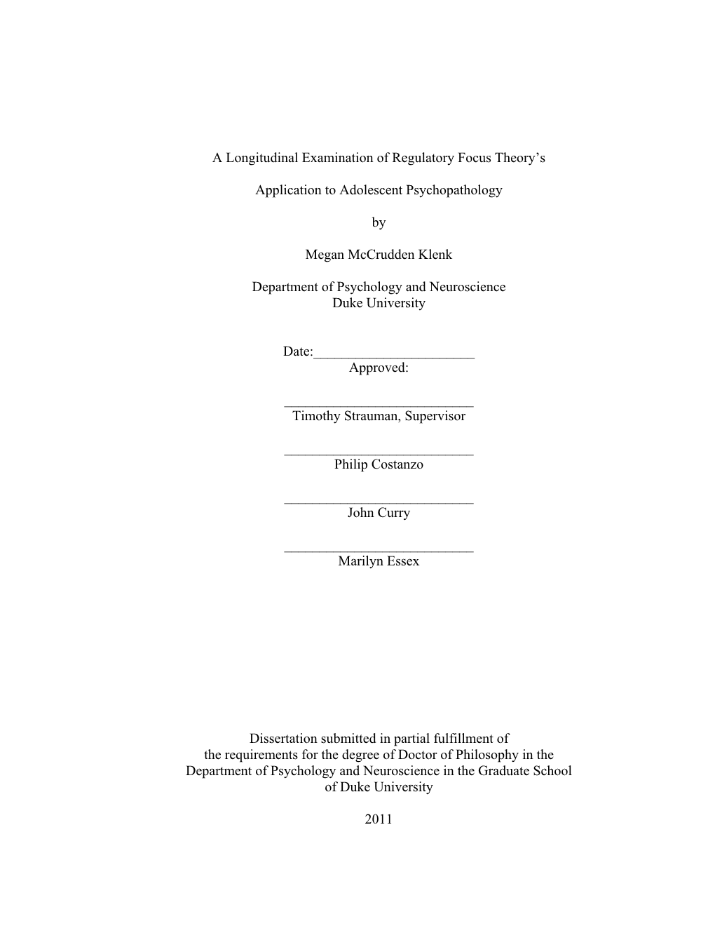 A Longitudinal Examination of Regulatory Focus Theory's