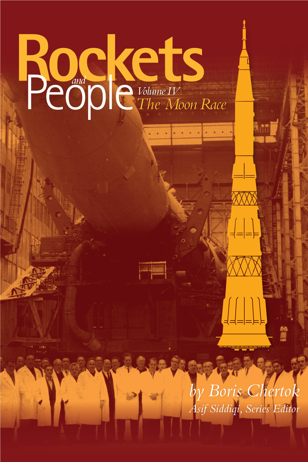 Rockets and People: the Moon Race (Volume IV) / by Boris E