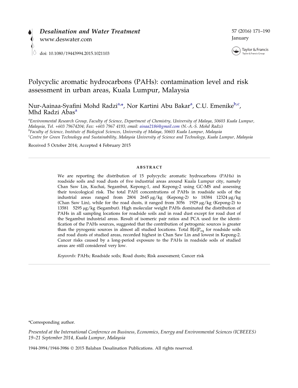 Polycyclic Aromatic Hydrocarbons (Pahs): Contamination Level and Risk Assessment in Urban Areas, Kuala Lumpur, Malaysia