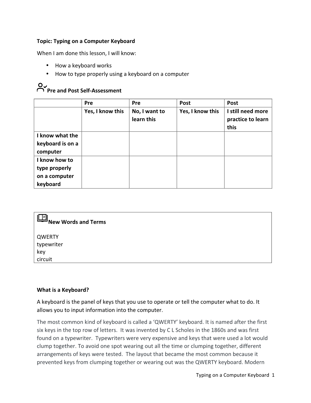 Typing on a Computer Keyboard When I Am Done This Lesson, I Will Know