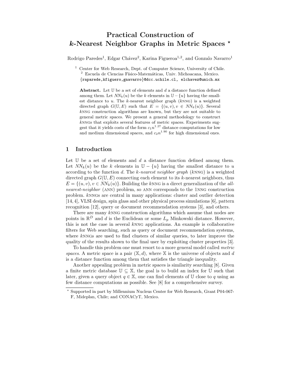 Practical Construction of K-Nearest Neighbor Graphs in Metric Spaces ⋆