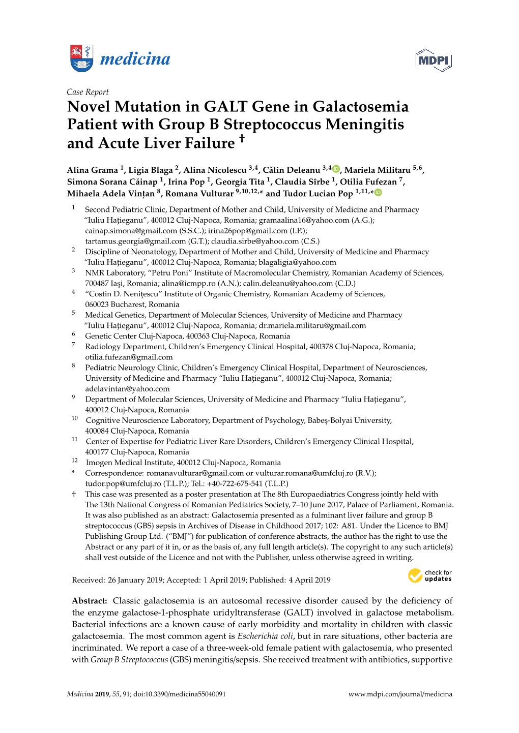 Novel Mutation in GALT Gene in Galactosemia Patient with Group B Streptococcus Meningitis † and Acute Liver Failure