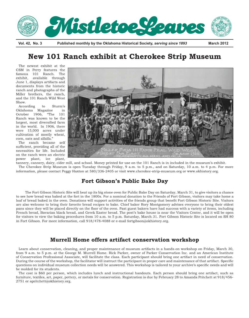 New 101 Ranch Exhibit at Cherokee Strip Museum the Newest Exhibit at the CSM in Perry Features the Famous 101 Ranch