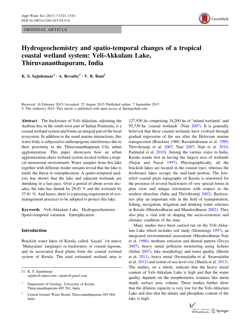 Hydrogeochemistry and Spatio-Temporal Changes of a Tropical Coastal Wetland System: Veli-Akkulam Lake, Thiruvananthapuram, India