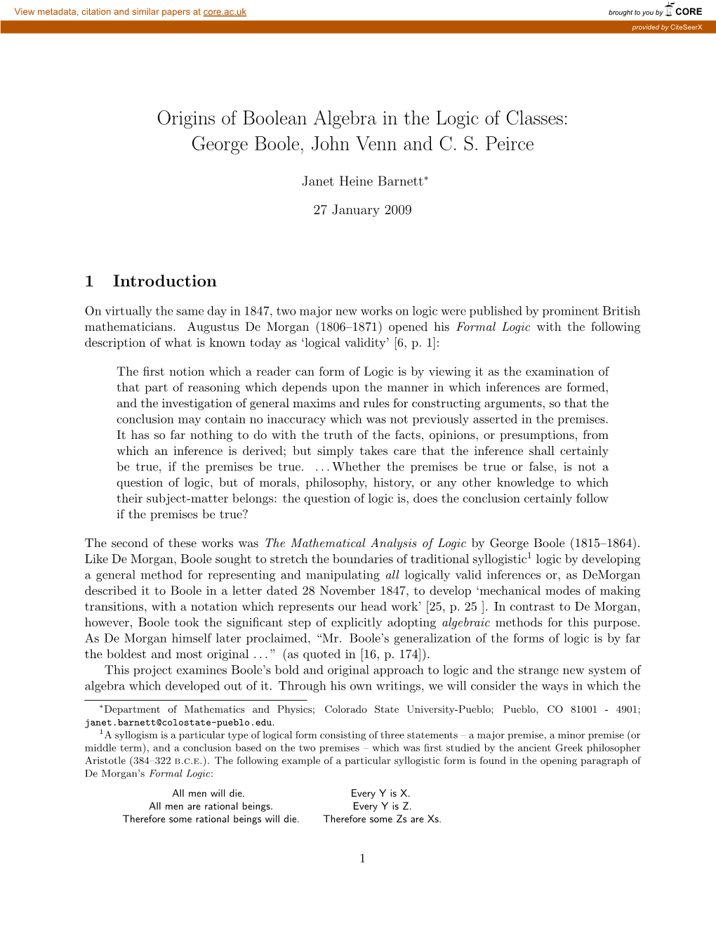 Origins of Boolean Algebra in the Logic of Classes: George Boole, John Venn and C. S. Peirce