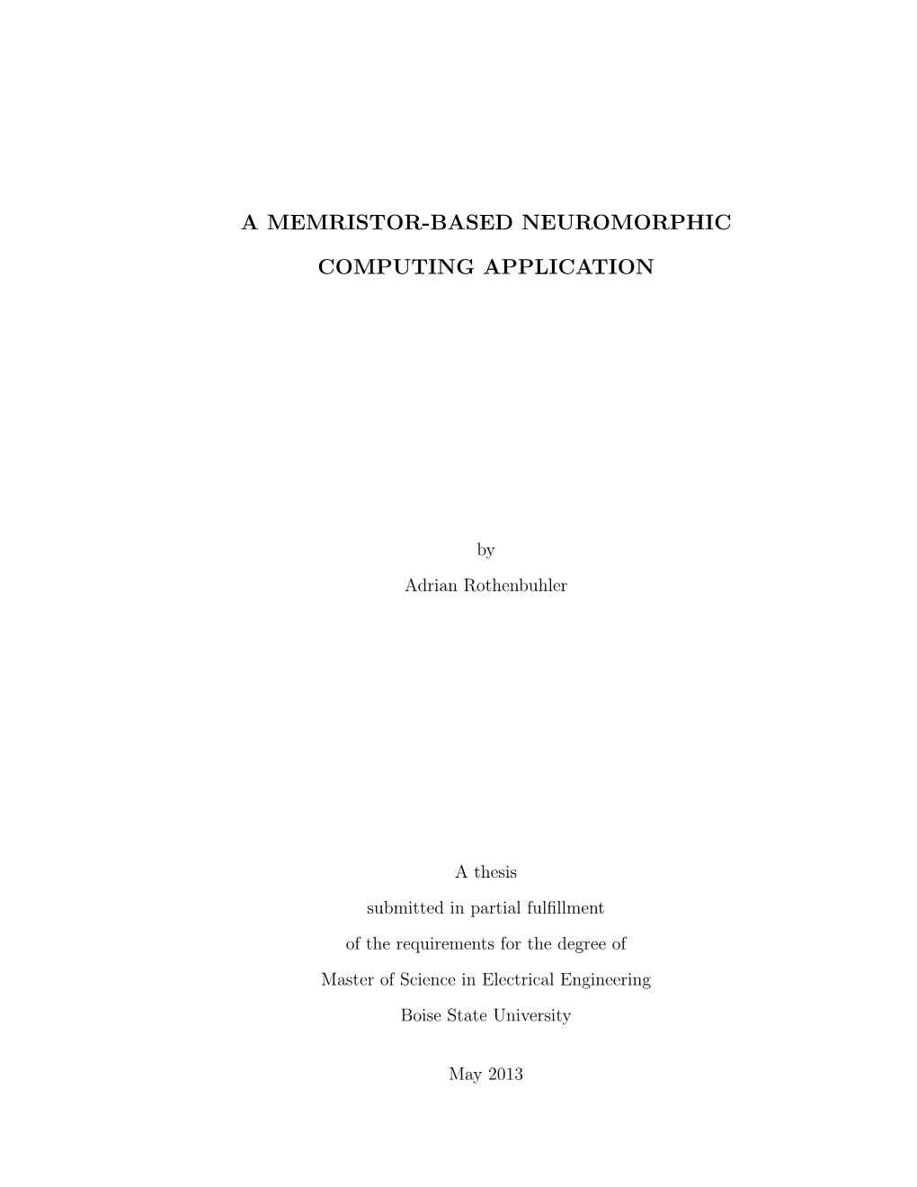 A Memristor-Based Neuromorphic Computing Application
