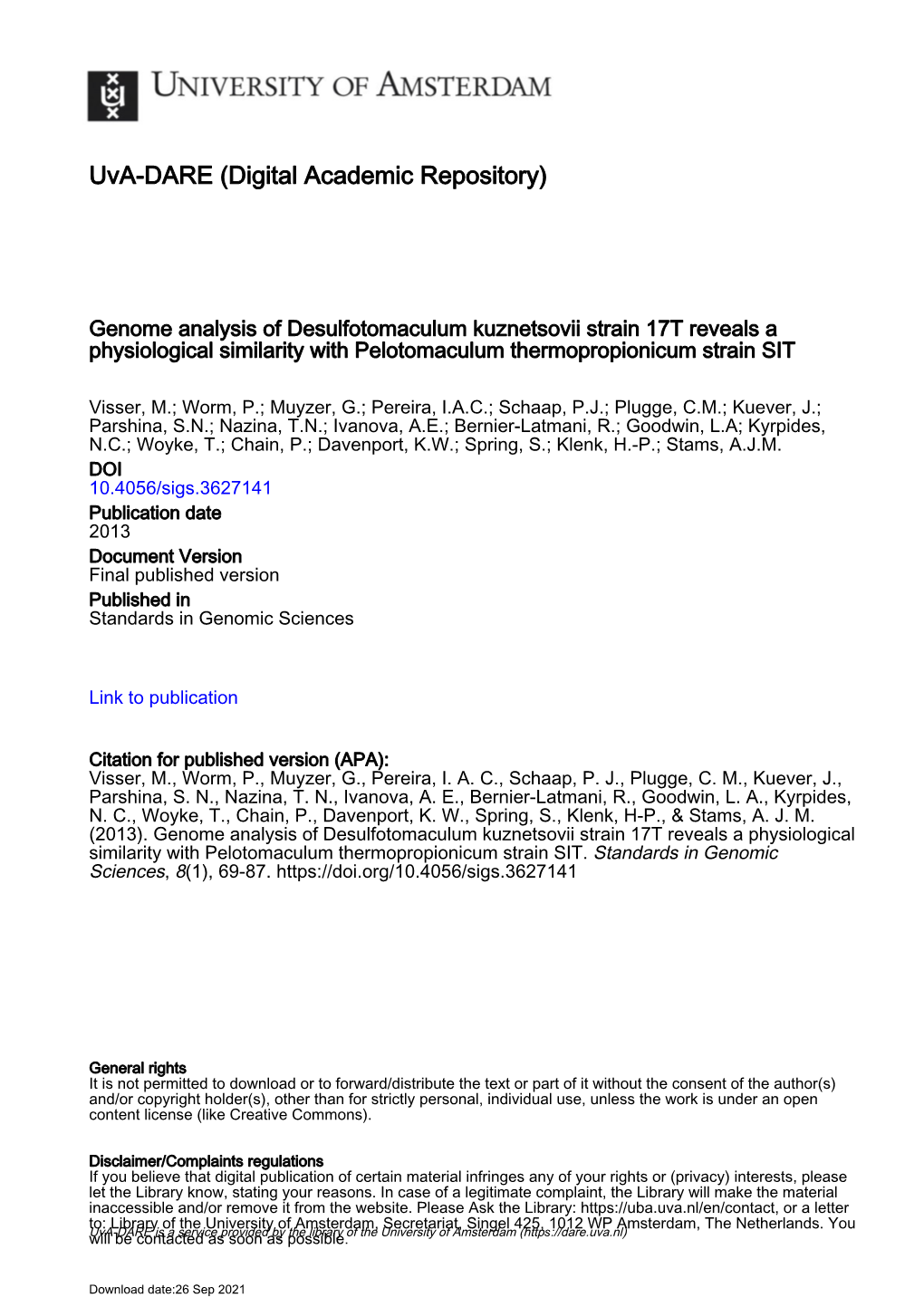 Desulfotomaculum Kuznetsovii Strain 17T Reveals a Physiological Similarity with Pelotomaculum Thermopropionicum Strain SIT