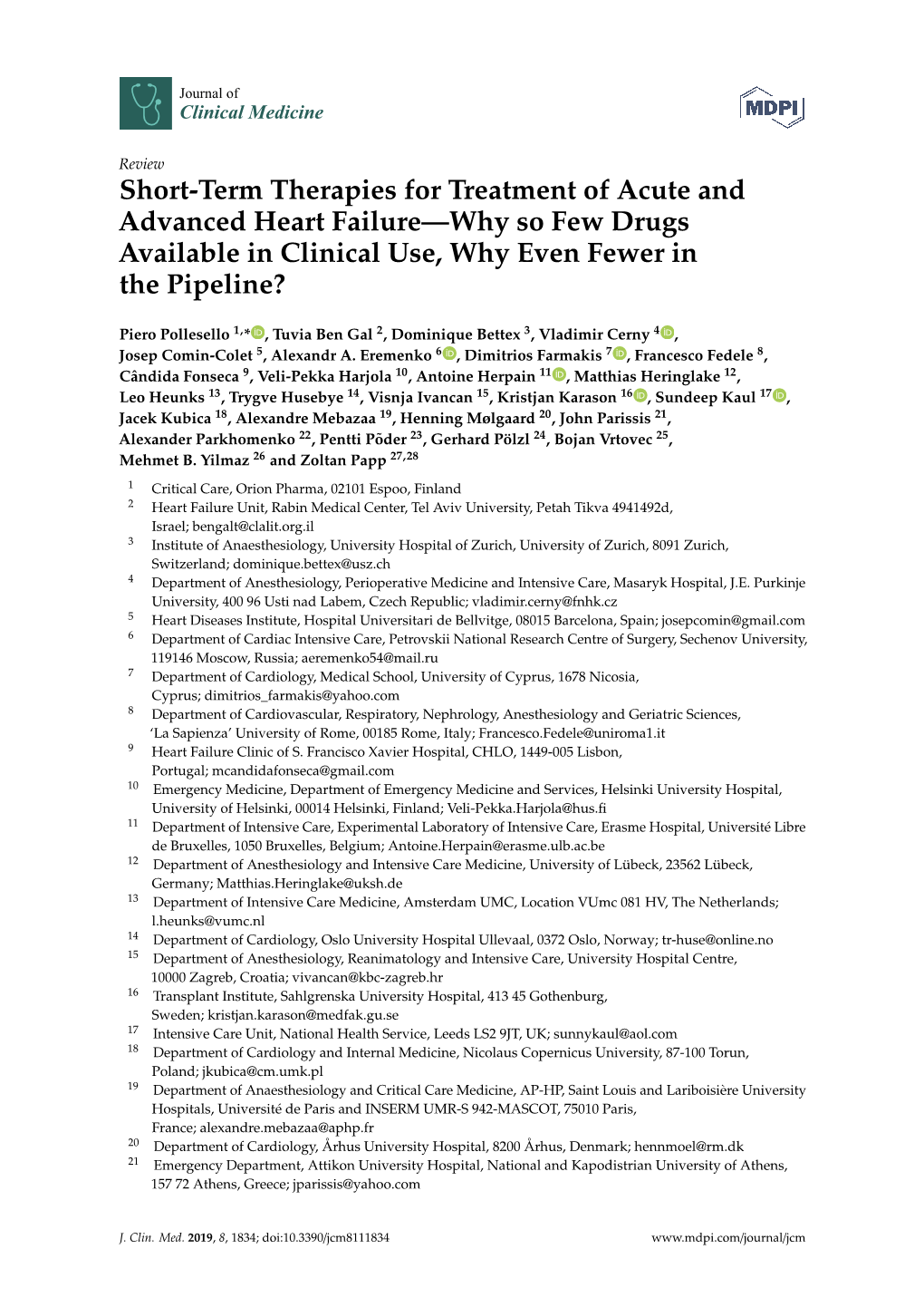 Short-Term Therapies for Treatment of Acute and Advanced Heart Failure—Why So Few Drugs Available in Clinical Use, Why Even Fewer in the Pipeline?