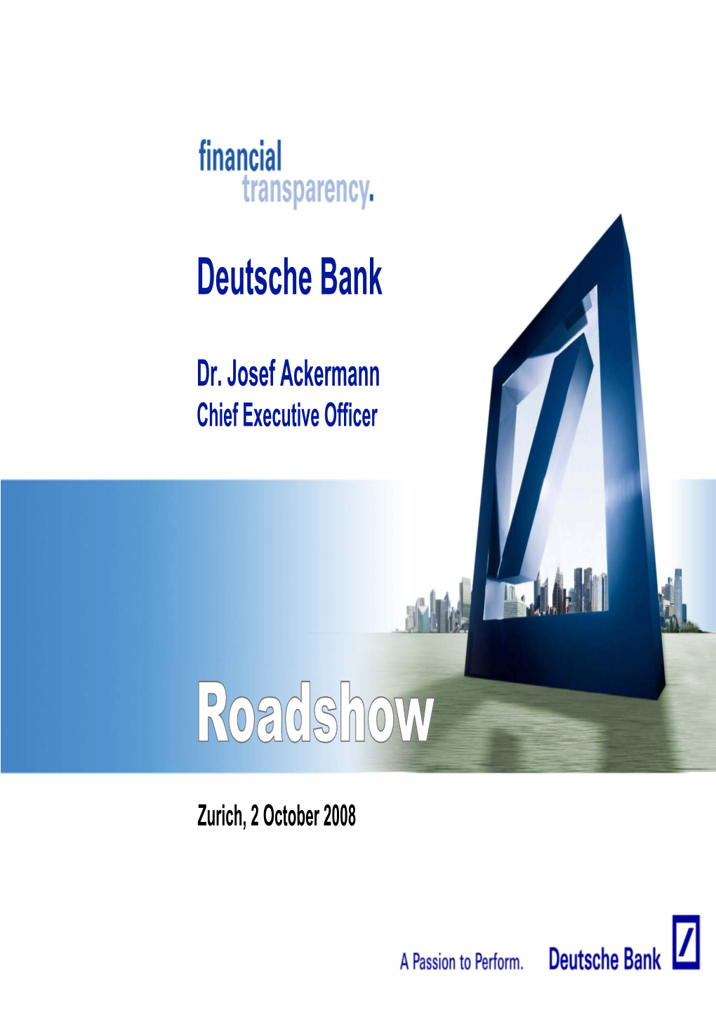 D T H B K Eutsche Bank