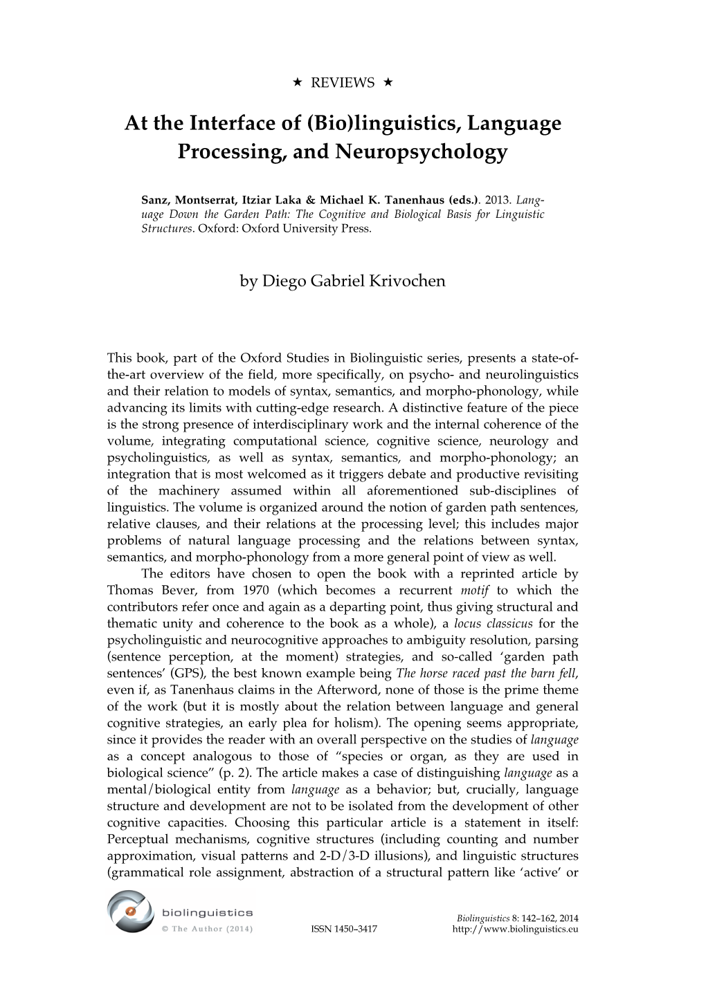 (Bio)Linguistics, Language Processing, and Neuropsychology