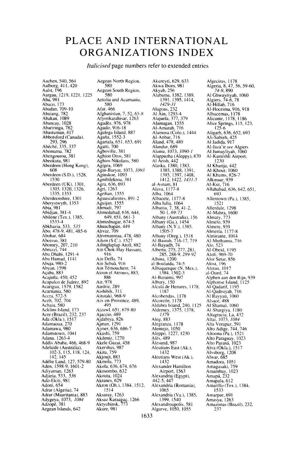 PLACE and INTERNATIONAL ORGANIZATIONS INDEX Italicised Page Numbers Refer to Extended Entries