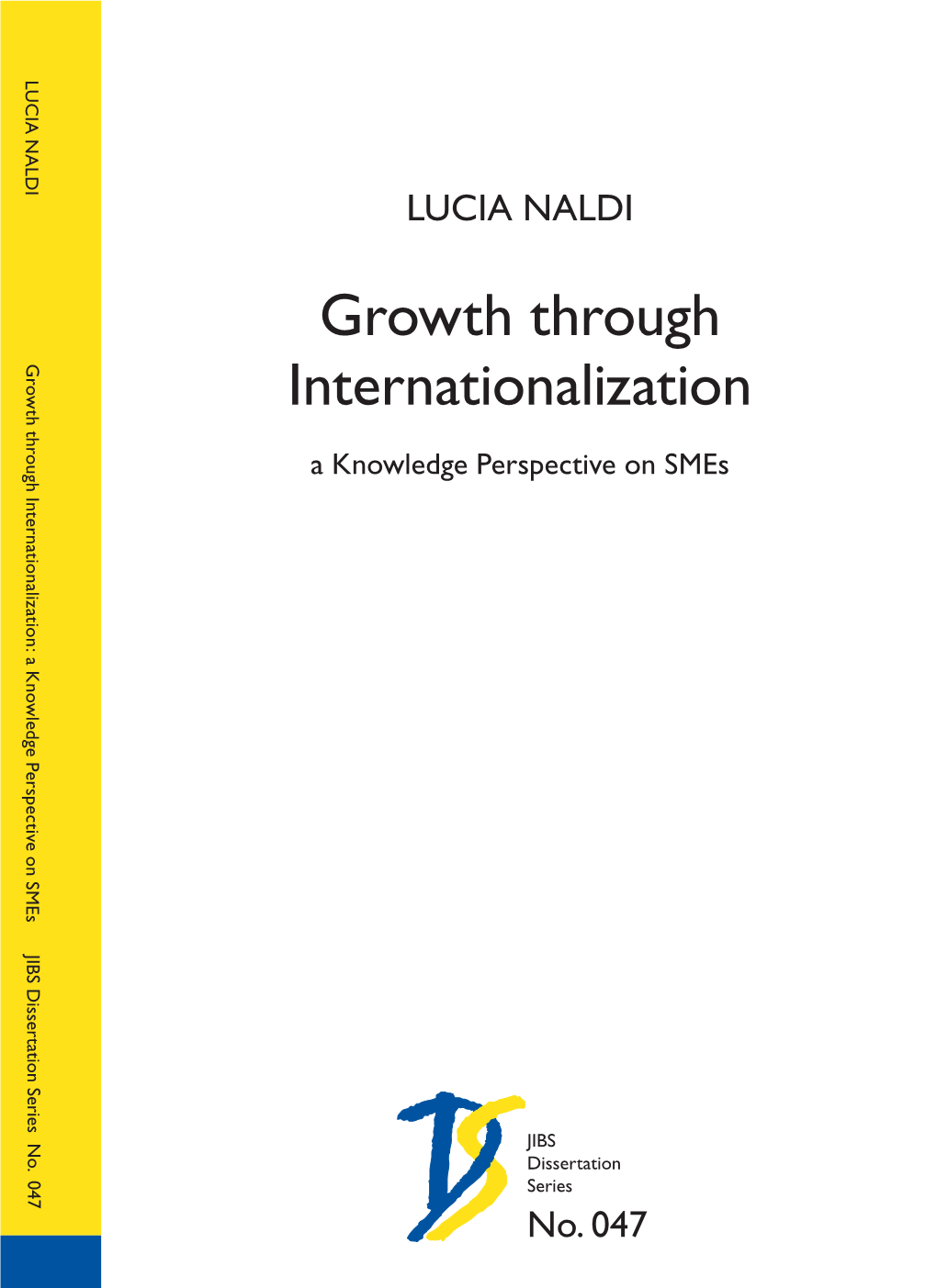 Growth Through Internationalization Growth Through