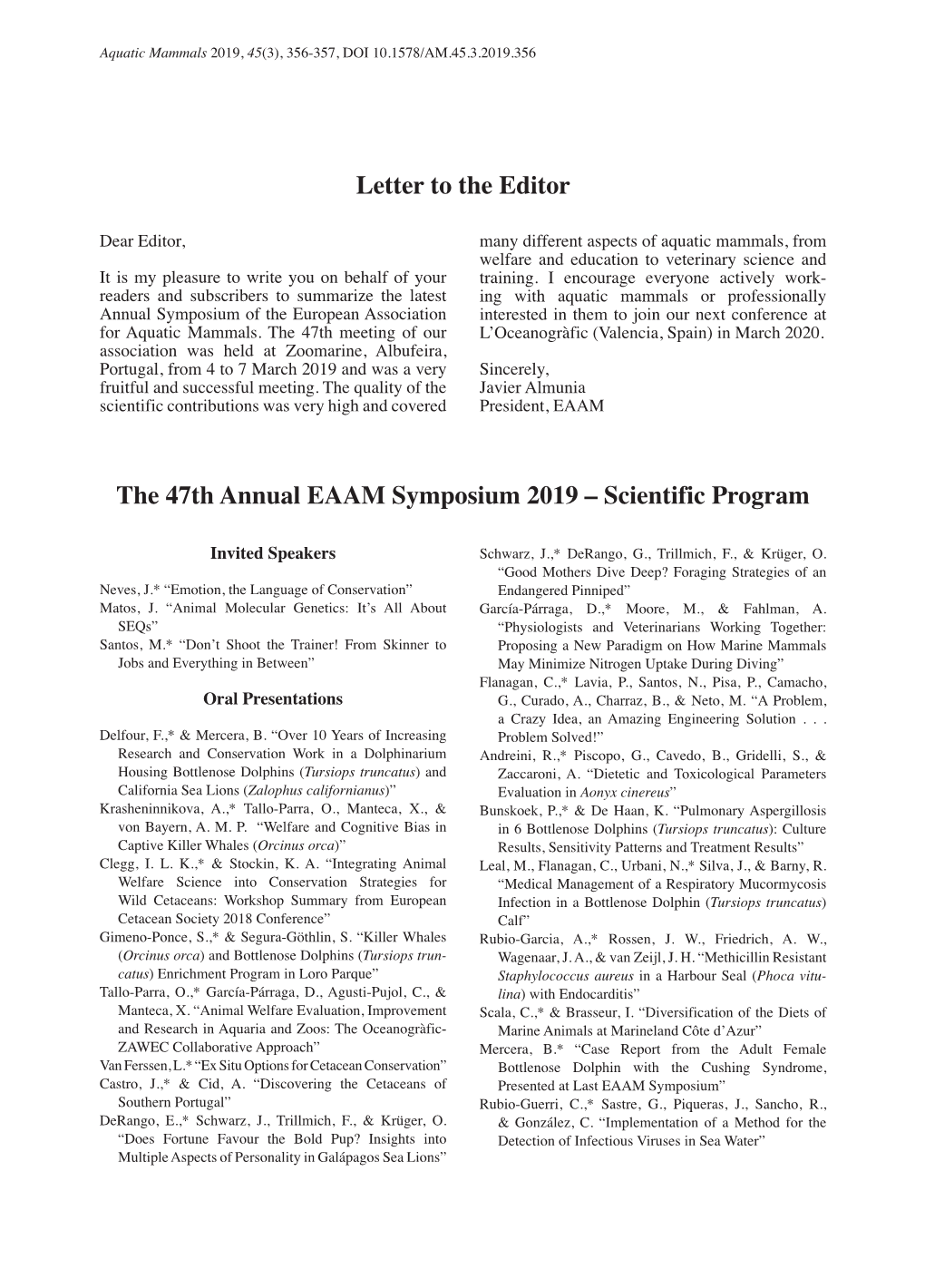 Letter to the Editor the 47Th Annual EAAM Symposium 2019