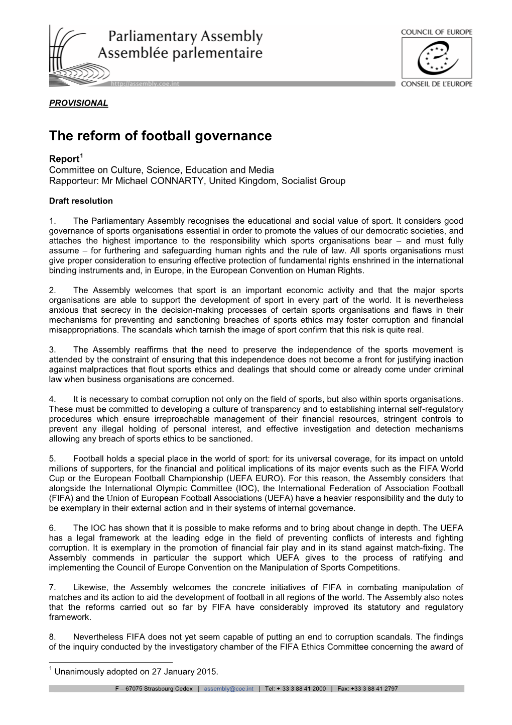 The Reform of Football Governance