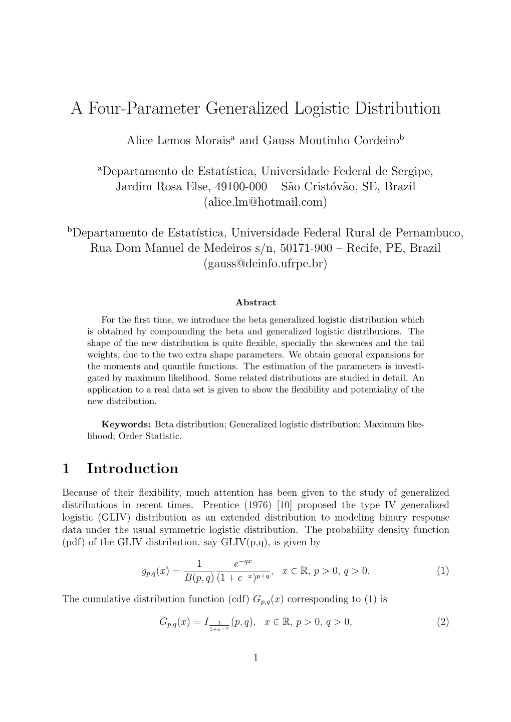 A Four-Parameter Generalized Logistic Distribution