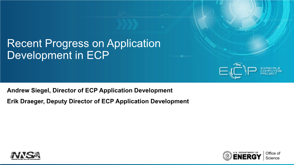 Recent Progress on Application Development in ECP