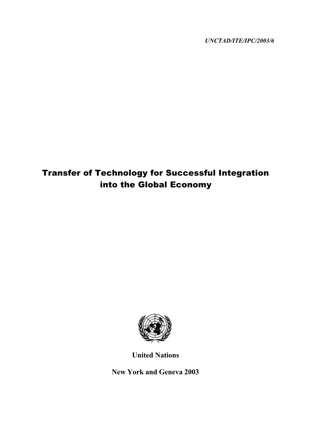 Transfer of Technology for Successful Integration Into the Global Economy